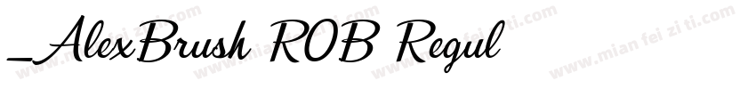 _AlexBrush-ROB Regul字体转换